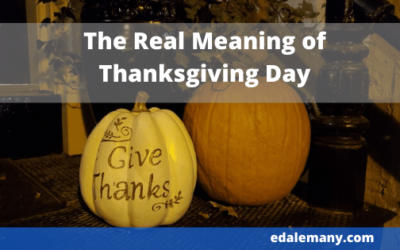 The Real Meaning of Thanksgiving Day