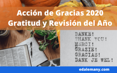 Acción de Gracias 2020 – Gratitud y Revisión del Año