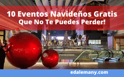 10 Eventos Navideños Gratuitos Que No Te Puedes Perder!