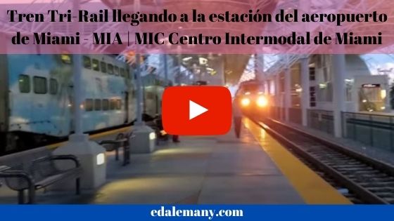 Boton a youtube Tri-Rail llegando a MIA